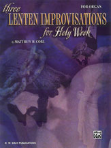 Three Lenten Improvisations for Holy Week Organ sheet music cover